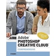 thumbnail image 1 of Pre-Owned Adobe Photoshop Creative Cloud: Comprehensive (Stay Current with Adobe Creative Cloud), 1 of 1