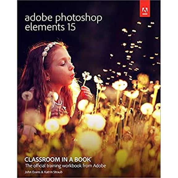 Pre-Owned Classroom in a Book (Adobe): Adobe Photoshop Elements 15 Classroom in a Book (Paperback)