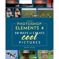 thumbnail image 1 of Adobe Photoshop Elements 4: 50 Ways to Create Cool Pictures, 1 of 1