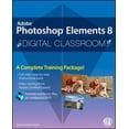 thumbnail image 1 of Pre-Owned Photoshop Elements 8 Digital Classroom, (Book and Video Training) (Paperback) 0470566922 9780470566923, 1 of 1