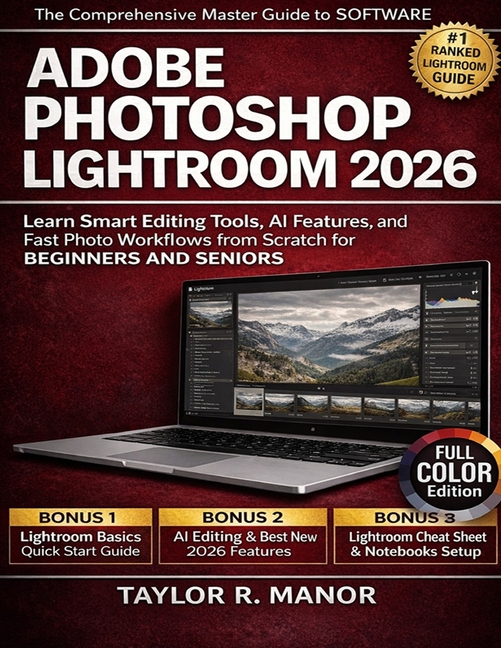 Al Editor Adobe Photoshop Lightroom 2026: Learn Smart Editing Tools, AI Features ...