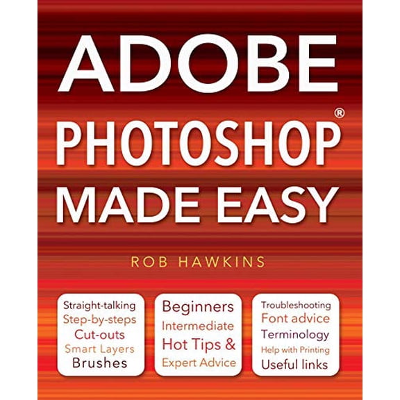 Pre-Owned Adobe Photoshop Made Easy (Paperback) 085775260X 9780857752604