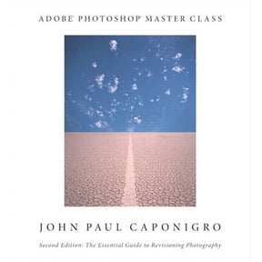 Pre-Owned Adobe Photoshop Master Class: John Paul Caponigro (Paperback) 0321130103 9780321130105