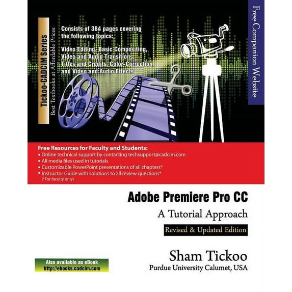 Adobe Premiere Pro CC - A Tutorial Approach (Paperback)
