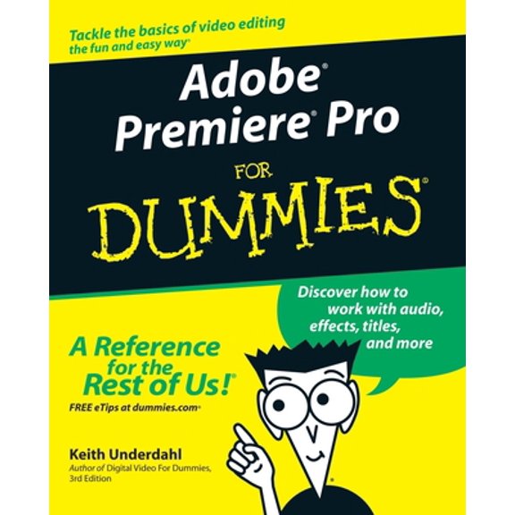 Pre-Owned Adobe Premiere Pro for Dummies (Paperback) 076454344X 9780764543449