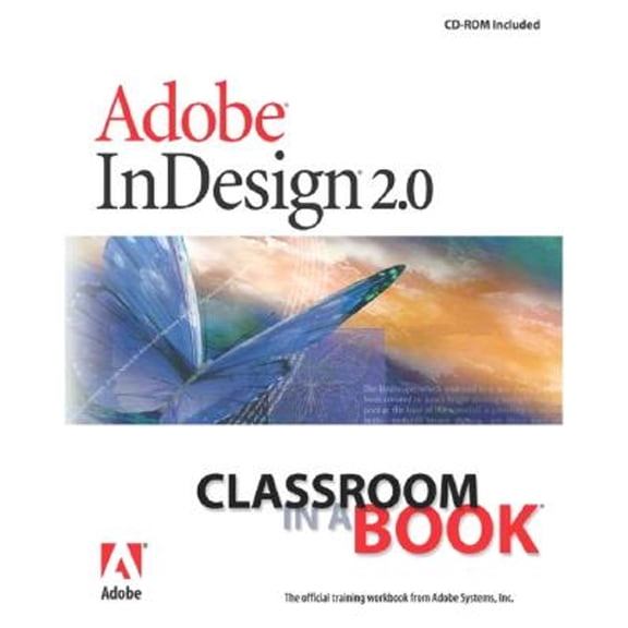 Pre-Owned Adobe Indesign 2.0: Classroom in a Book (Paperback) 0201787202 9780201787207
