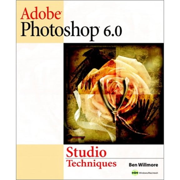 Pre-Owned Adobe Photoshop 6 Studio Techniques [With CDROM] (Paperback) 0201716127 9780201716122