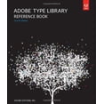 thumbnail image 1 of Pre-Owned Adobe Type Library Reference Book (Paperback) 0321821254 9780321821256, 1 of 1