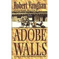 thumbnail image 1 of Pre-Owned Adobe Walls (Unknown) 0312967373 9780312967376, 1 of 1