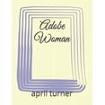 thumbnail image 1 of Adobe Woman (Paperback), 1 of 1