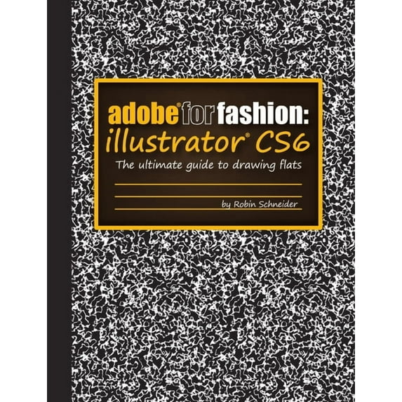 Adobe for Fashion: Illustrator CS6 (Paperback)