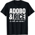 thumbnail image 1 of Adobo Rice Filipino Pinoy Food Philippines Pride T-Shirt, 1 of 4
