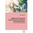 thumbnail image 1 of Adolescent Premarital Sexual Behavior: Individual and Family Factors (Paperback), 1 of 1