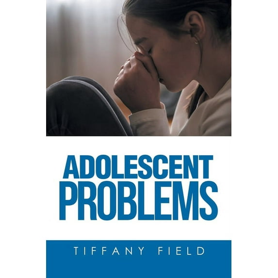 Adolescent Problems, (Paperback)