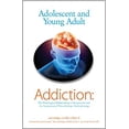 thumbnail image 1 of Pre-Owned Adolescent and Young Adult Addiction: The Pathological Relationship to Intoxication and the Interpersonal Neurobiology Underpinnings (Paperback) 098584860X 9780985848606, 1 of 1