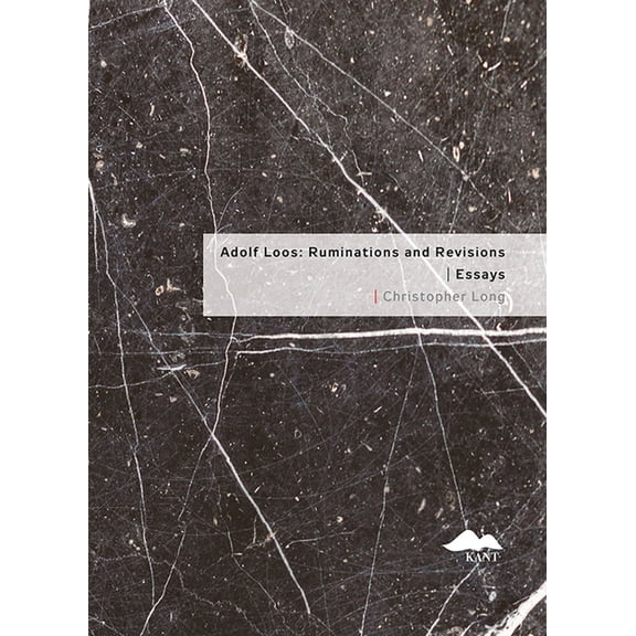 Adolf Loos: Ruminations and Revisions: Essays, (Paperback)