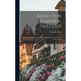 thumbnail image 1 of Adolf von Thadden-trieglaff : Ein Lebensbild gezeichnet nach Erinnerungen seiner Kinder und Freunde. (Hardcover), 1 of 7