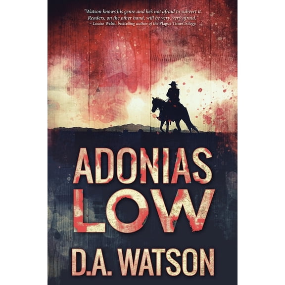 Adonias Low: A Western, (Paperback)