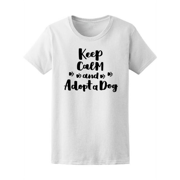 Adopt A Dog Foster Animal Care Tee Women's -Image by Shutterstock