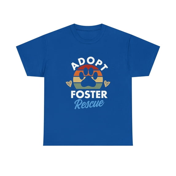 Adopt Foster Rescue Dog Rescue T-Shirt