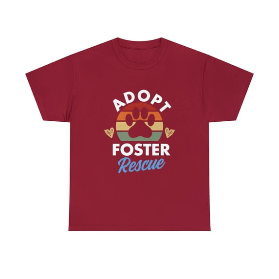 Adopt Foster Rescue Dog Rescue T-Shirt