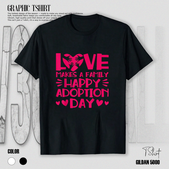 Adopt Gotcha Love Makes A Family Pet Rescue Adoption Unisex T-Shirt, up to size 5XL