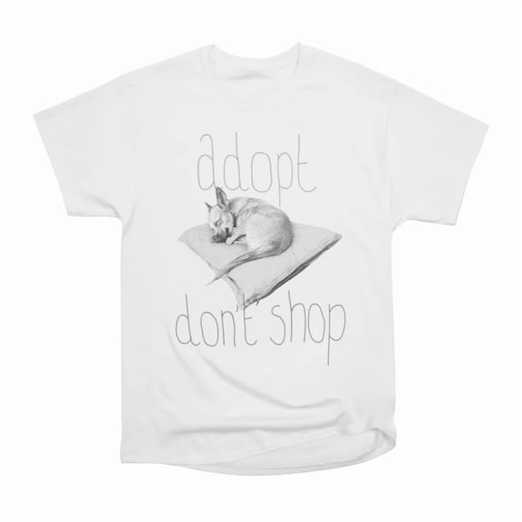 Adopt dont shop T-Shirt Tee Gift For Him Merch For Her Apparel For Friend 1