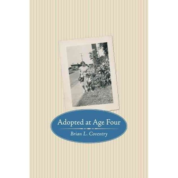 Adopted at Age Four (Paperback)