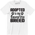 thumbnail image 1 of Adopted is My Favorite Breed rescue dog Animal lover pet puppy paw Men's T-Shirt, 1 of 4
