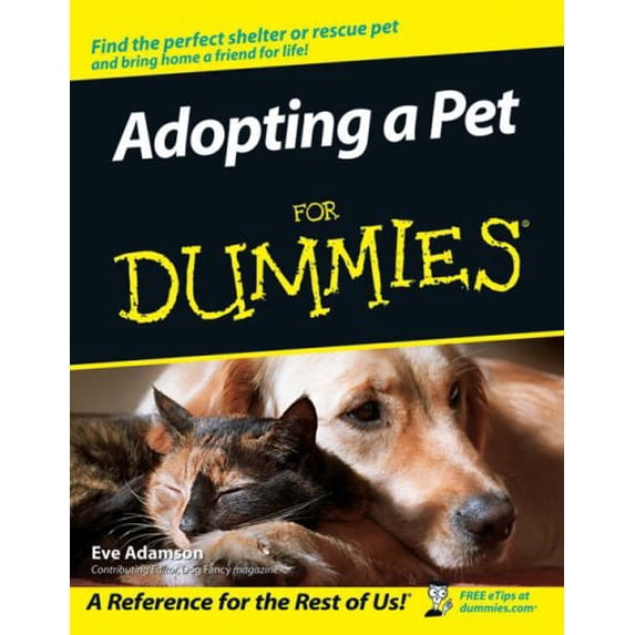 Pre-Owned Adopting a Pet for Dummies (Paperback) 0764598791 9780764598791