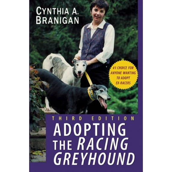Pre-Owned Adopting the Racing Greyhound (Paperback) 0764540866 9780764540868