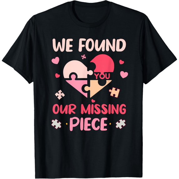 Adoption Announcement Found Piece Cute And Funny Adoption T-Shirt