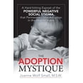 thumbnail image 1 of The Adoption Mystique (Paperback), 1 of 1