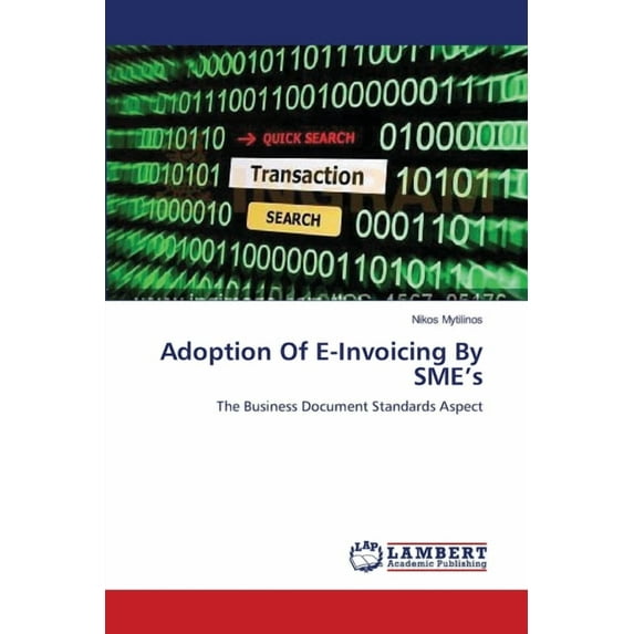 Adoption Of E-Invoicing By SME's (Paperback)