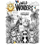Adorable Animals A Collection of 29 Cut Wild wonders Majestic Animals, Coloring Book Coloring Book for Preschoolers Pre-K Coloring Activities Early Childhood , Book 1, Paperback