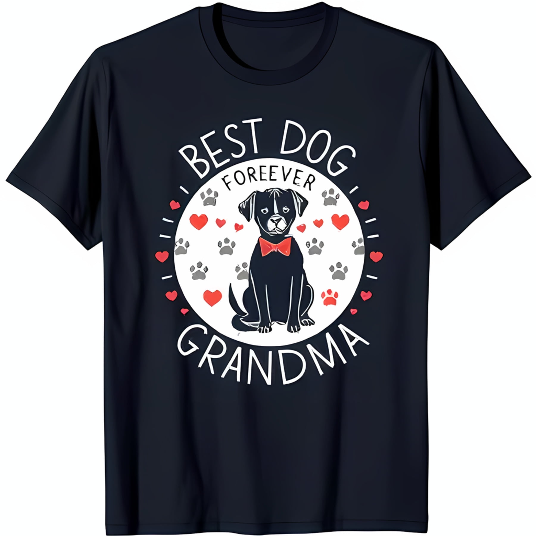 Adorable Black T-Shirt with 'Best Dog Forever Grandma' Graphic & Cute ...