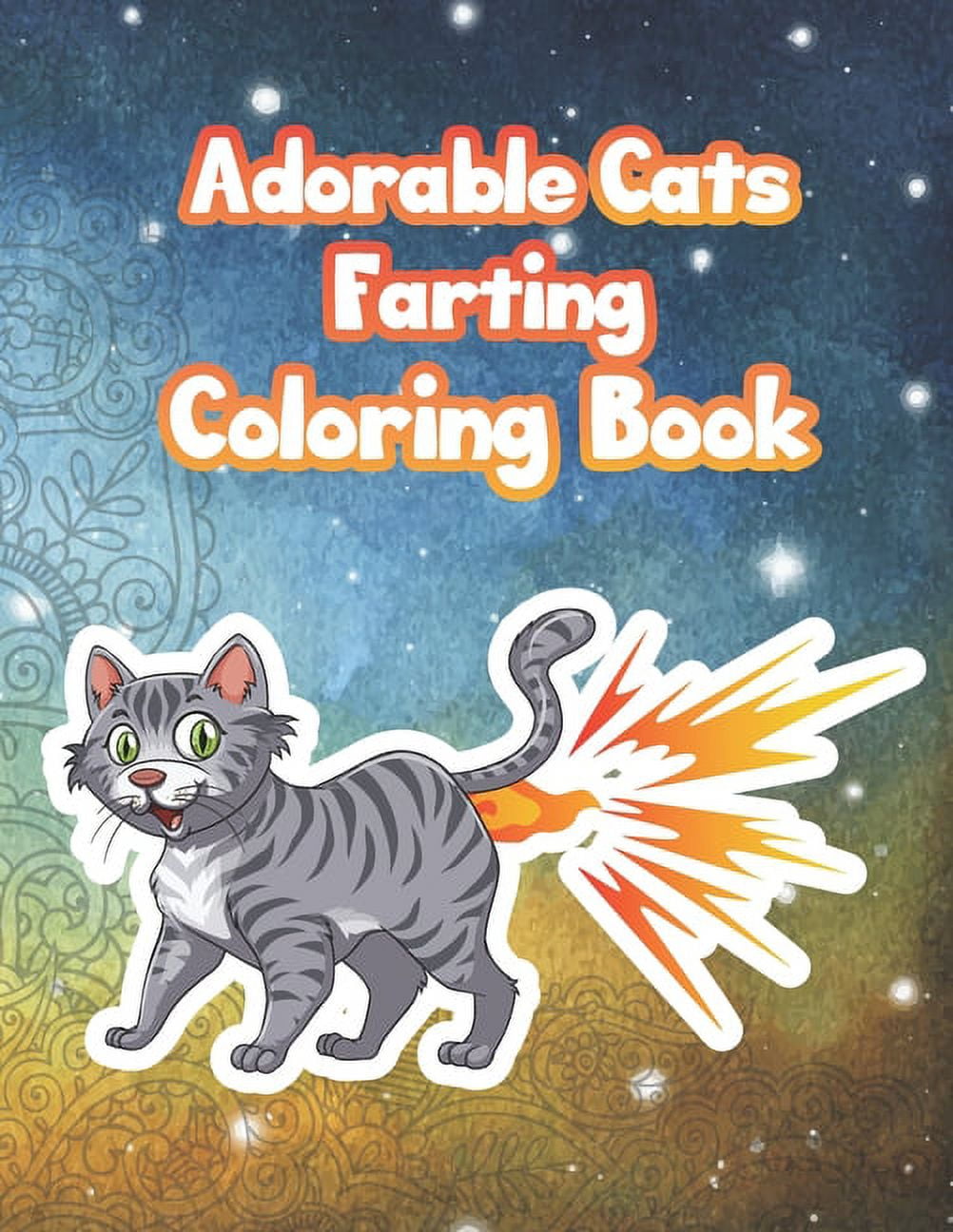 Adorable Cats Farting Coloring Book: Funny Coloring Book of Farting ...