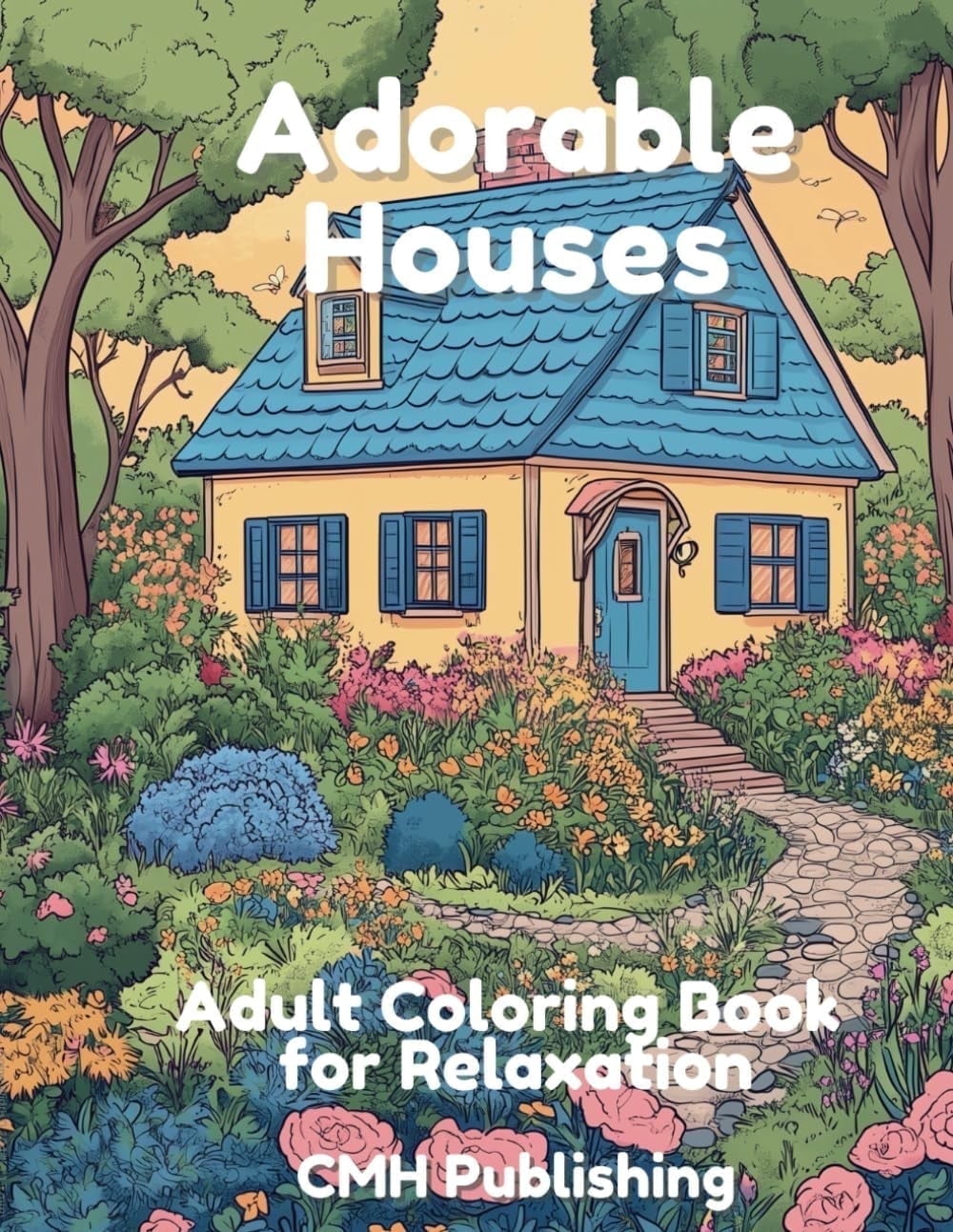 Adorable Houses, (Coloring Book)