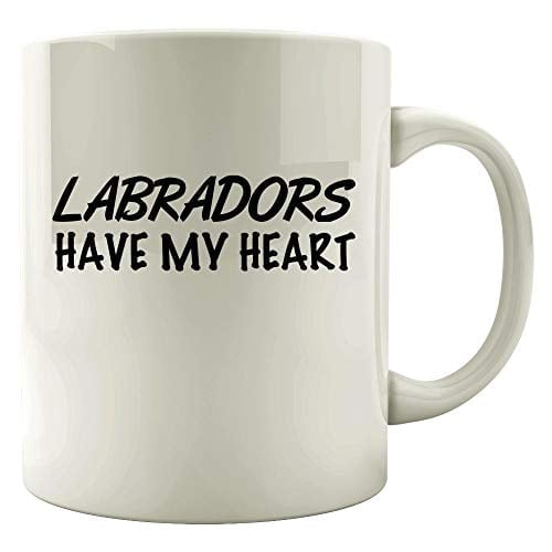 Labrador 11 oz Coffee Mug - Labradors Have My Heart White Ceramic Gift
