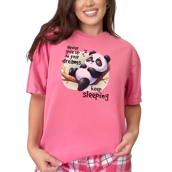 Adorable Panda TShirt, Never Give Up On Your Dreams, Keep Sleeping Shirt, Funny Animal Print, Motivational Tee, Gift for Panda Lovers, Crunchberry Comfort Colors T-Shirt, Large