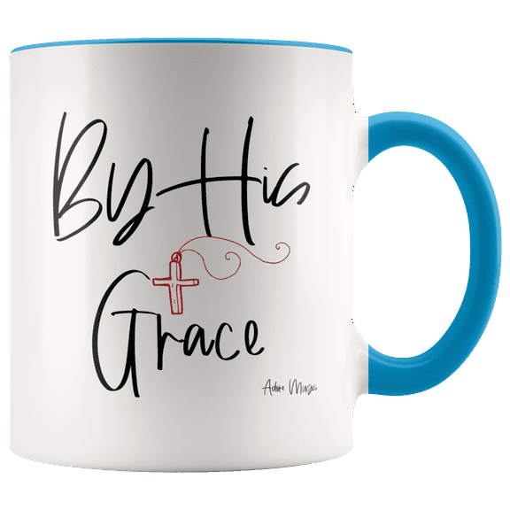 Adore Mugs By His Grace Coffee Mug, Blue - 11oz