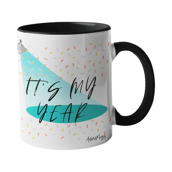 Adore Mugs It's My Year Coffee Mug, Black - 11oz