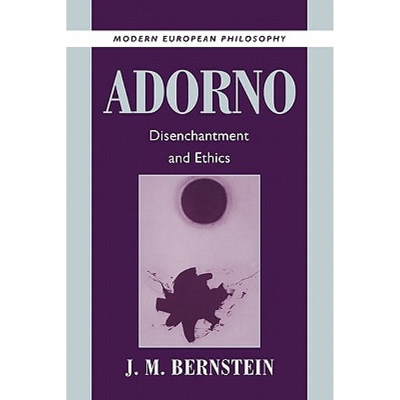 Pre-Owned Adorno : Disenchantment and Ethics (Paperback) 9780521003094