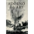 thumbnail image 1 of Adorno and Art: Aesthetic Theory Contra Critical Theory, (Paperback), 1 of 1