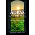 thumbnail image 1 of Adrax and the Mine: A Multiplot Adventure Book Paperback 1731458568 9781731458568 D. S. Butterfly, 1 of 1