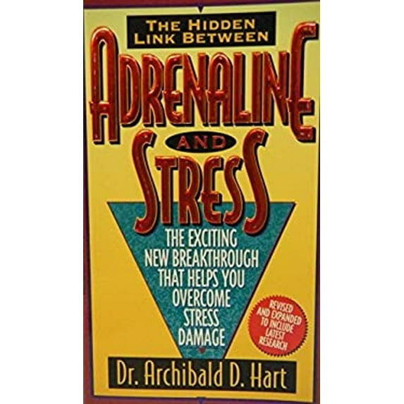Pre-Owned Adrenaline and Stress (Mass Market Paperback) 0849936977 9780849936975