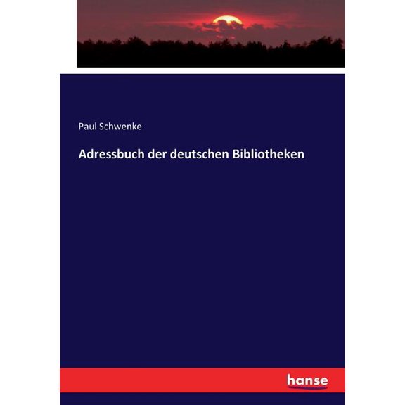 Adressbuch der deutschen Bibliotheken, (Paperback)