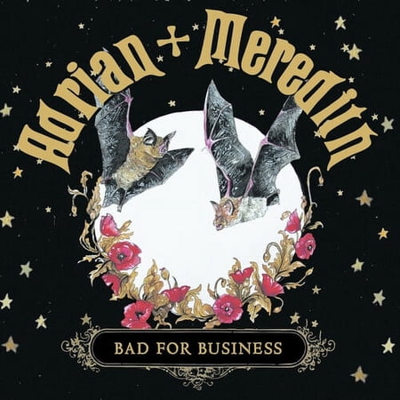 Adrian + Meredith - Bad For Business - Music & Performance - CD