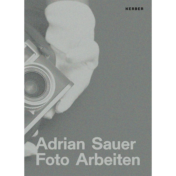Adrian Sauer: Photo Works (Paperback)