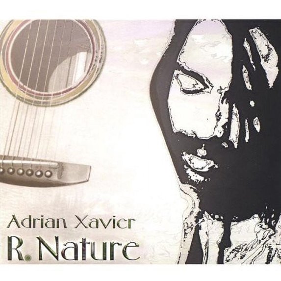 Adrian Xavier - R Nature - Music & Performance - CD
